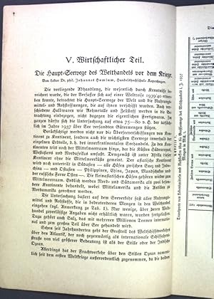 Imagen del vendedor de Die Haupt-Seewege des Welthandels vor dem Kriege; a la venta por books4less (Versandantiquariat Petra Gros GmbH & Co. KG)