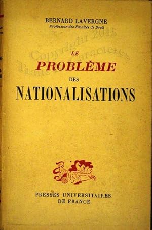 Le problème des nationalisations.