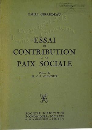 Essai de contribution à la paix sociale.