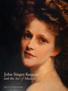 Image du vendeur pour John Singer Sargent and the Art of Allusion. mis en vente par EDITORIALE UMBRA SAS