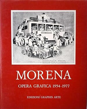 Alberico Morena. Opera grafica completa 1954 - 1977