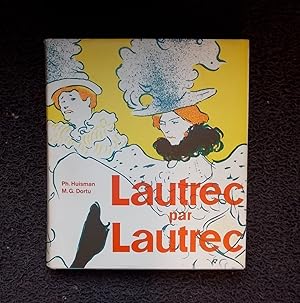 Seller image for Lautrec par Lautrec, for sale by Le Cabinet d'Amateur