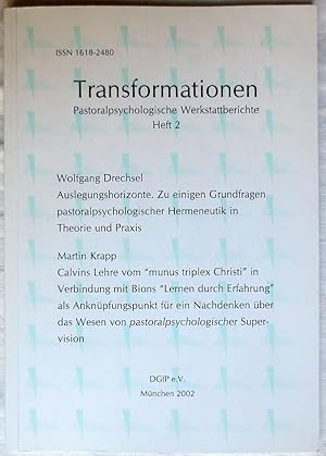 Bild des Verkufers fr Transformationen - Pastoralpsychologische Werkstattberichte ; Heft 2 zum Verkauf von VersandAntiquariat Claus Sydow