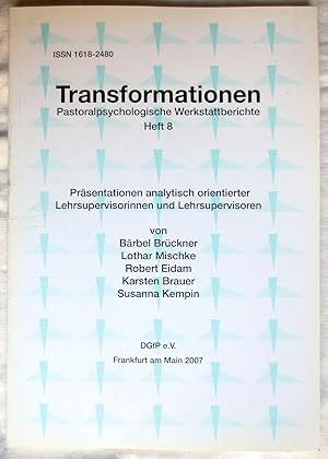 Bild des Verkufers fr Transformationen - Pastoralpsychologische Werkstattberichte ; Heft 8 zum Verkauf von VersandAntiquariat Claus Sydow