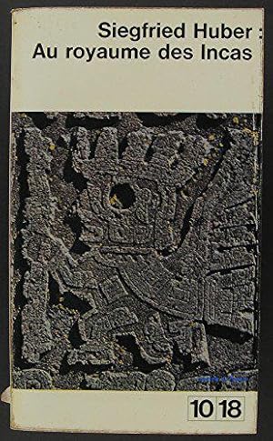 Imagen del vendedor de Au royaume des Incas a la venta por JLG_livres anciens et modernes