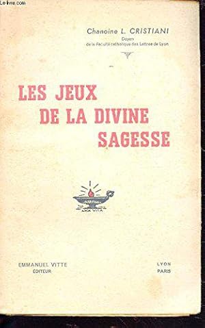 Seller image for Les Jeux De La Divine Sagesse for sale by JLG_livres anciens et modernes