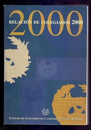 Image du vendeur pour RELACION DE COLEGIADOS 2000 mis en vente par Libreria 7 Soles