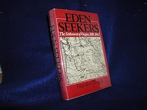 Eden Seekers: The Settlement of Oregon, 1818-1862