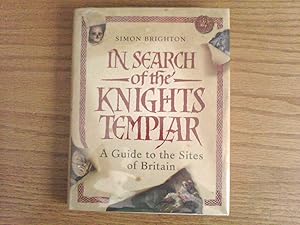 Imagen del vendedor de In Search of the Knights Templar: A guide to the Sites of Britain a la venta por Peter Pan books