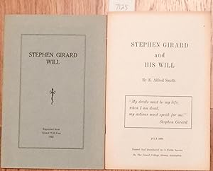 Image du vendeur pour Stephen Girard Will and Stephen Girard and His Will (2 items) mis en vente par Carydale Books