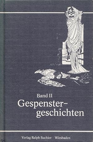 Image du vendeur pour Gespenstergeschichten 2 mis en vente par Versandantiquariat Nussbaum