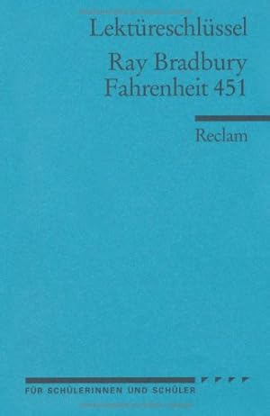 Imagen del vendedor de Lektreschlssel zu Ray Bradbury: Fahrenheit 451 a la venta por Modernes Antiquariat an der Kyll