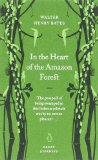 Bild des Verkufers fr In the Heart of the Amazon Forest (Penguin Great Journeys) zum Verkauf von Modernes Antiquariat an der Kyll