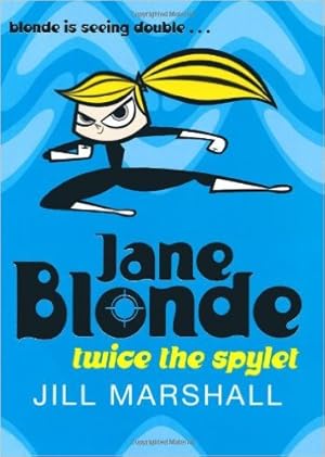 Seller image for Twice the Spylet (Jane Blonde) [Taschenbuch] for sale by Modernes Antiquariat an der Kyll