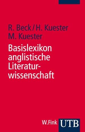 Bild des Verkufers fr Basislexikon anglistische Literaturwissenschaft (Uni-Taschenbcher S) zum Verkauf von Modernes Antiquariat an der Kyll