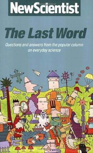 Seller image for The Last Word: New Scientist (Popular Science) for sale by Modernes Antiquariat an der Kyll