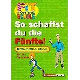 Immagine del venditore per Fit fr die Schule, So schaffst du die Fnfte!, Mathematik venduto da Modernes Antiquariat an der Kyll