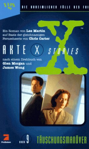 Seller image for Akte X Stories, Die unheimlichen Flle des FBI, Bd.9, Tuschungsmanver for sale by Modernes Antiquariat an der Kyll