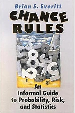 Immagine del venditore per Chance Rules: An Informal Guide to Probability, Risk, and Statistics venduto da Modernes Antiquariat an der Kyll