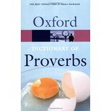 Bild des Verkufers fr Oxford Dictionary of Proverbs (Oxford Paperback Reference) zum Verkauf von Modernes Antiquariat an der Kyll