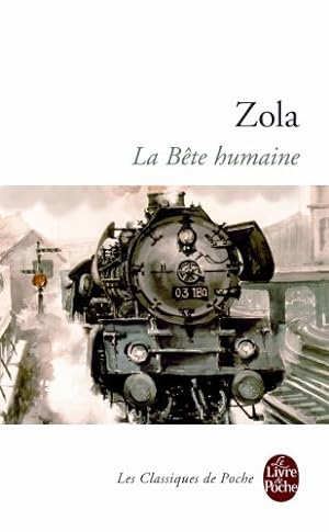 Seller image for La Bete Humaine (Le Livre de Poche) for sale by Modernes Antiquariat an der Kyll