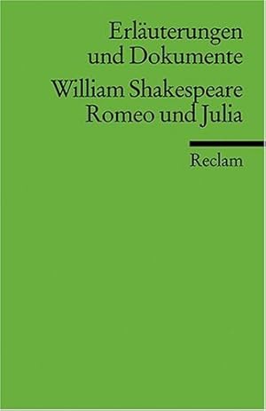 Image du vendeur pour Erluterungen und Dokumente zu William Shakespeare: Romeo und Julia mis en vente par Modernes Antiquariat an der Kyll