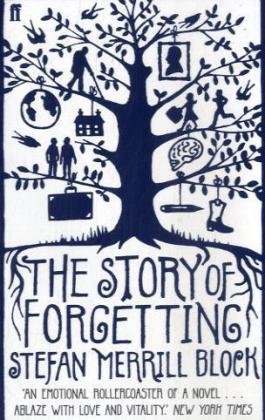 Seller image for The Story of Forgetting for sale by Modernes Antiquariat an der Kyll