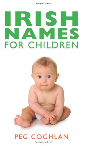 Imagen del vendedor de Irish Names for Children a la venta por Modernes Antiquariat an der Kyll