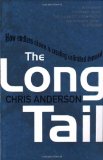 Seller image for The Long Tail. How Endless Choice Is Creating Unlimited Demand for sale by Modernes Antiquariat an der Kyll