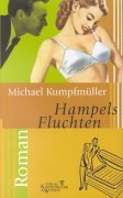 Seller image for Hampels Fluchten: Roman for sale by Modernes Antiquariat an der Kyll