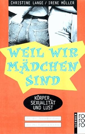 Bild des Verkufers fr Weil wir Mdchen sind zum Verkauf von Modernes Antiquariat an der Kyll