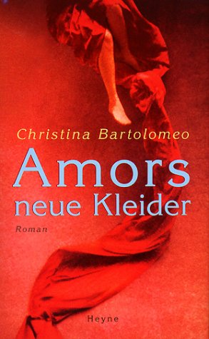 Seller image for Amors neue Kleider for sale by Modernes Antiquariat an der Kyll