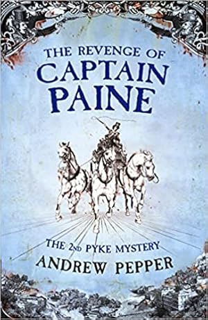 Bild des Verkufers fr The Revenge of Captain Paine (Pyke Mysteries) zum Verkauf von Modernes Antiquariat an der Kyll
