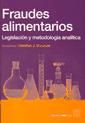 Imagen del vendedor de Fraudes alimentarios. Indicaciones reglamentarias y metodologa analtica a la venta por AG Library