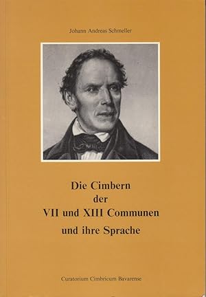 Bild des Verkufers fr ber die Cimbern der VII und XIII Communen und ihre Sprache auf den Venedischen Alpen und ihre Sprache zum Verkauf von Antiquariat Werner Steinbei