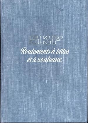 SKF Roulements à billes et à rouleaux. Catalogue n°2000 F II