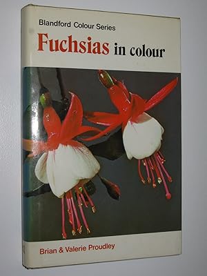 Fuchsias in Colour - Blandford Colour Series