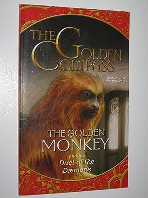 The Golden Compass: The Golden Monkey and Duel of the Daemons