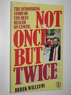 Seller image for Not Once, But Twice for sale by Manyhills Books