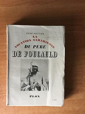 Image du vendeur pour LA VOCATION SAHARIENNE DU PERE DE FOUCAULD mis en vente par KEMOLA