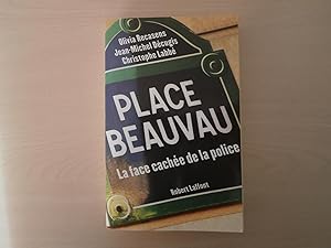 Bild des Verkufers fr Place beauvau la face cache de la police zum Verkauf von Le temps retrouv