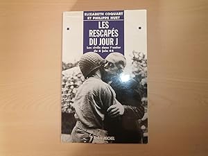 Imagen del vendedor de LES RESCAPES DU JOUR J. : Les civils dans l'enfer du 6 juin 1944 (Histoire) a la venta por Le temps retrouv