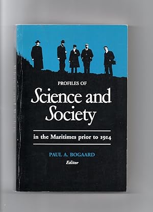 Seller image for Profiles Of Science And Society In The Maritimes Prior To 1914 for sale by Bookfare