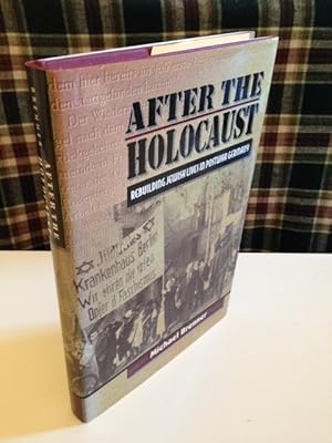 After The Holocaust: rebuilding Jewish lives in postwar Germany