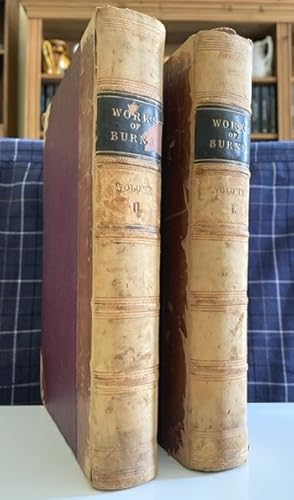 The Works Of Robert Burns: with notes and illustrations