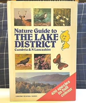 Nature Guide To The Lake District: Cumbria and north Lancashire