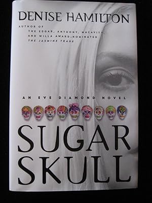 Sugar Skull : An Eve Diamond Novel