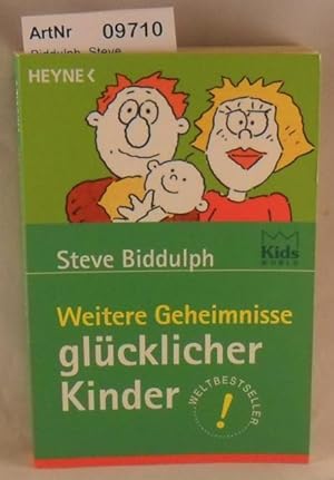 Imagen del vendedor de Weitere Geheimnisse glcklicher Kinder a la venta por Die Bchertruhe