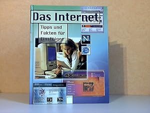 Seller image for Das Internet. Tipps und Fakten fr Einsteiger for sale by Andrea Ardelt