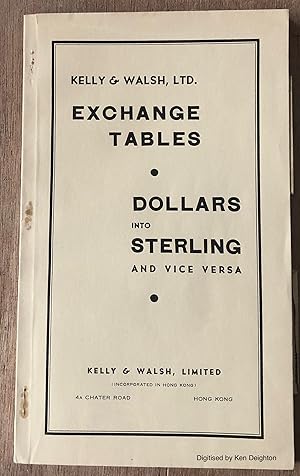 Image du vendeur pour Exchange Tables Dollars And Sterling And Vice Versa From 1s 0d To 1s 6d Ascending By One Thirty - Second Of A Penny. EXTREMELY SCARCE mis en vente par Deightons